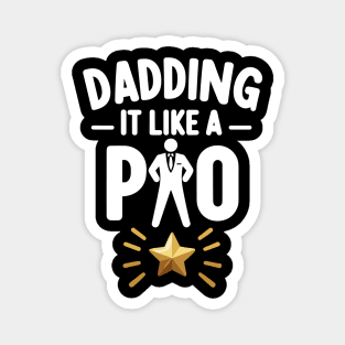 Dadding It Like a Pro Magnet