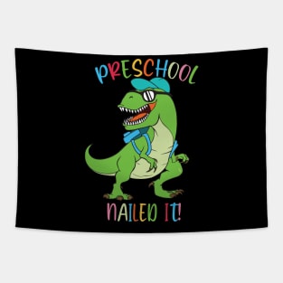 Dinosaur PRESCHOOL Nailed It Graduation Kids Tapestry