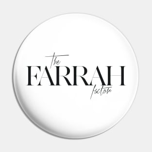 The Farrah Factor Pin