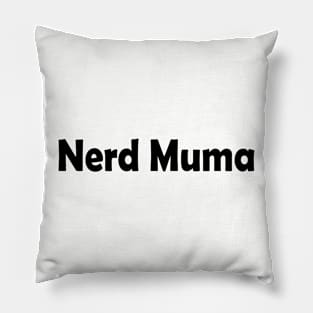 Nerdmuma Pillow