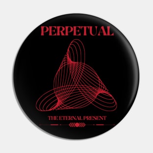 Ever Eternal Present Pin