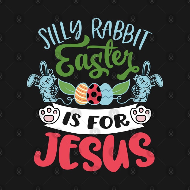 Happy Easter Egg Jesus Bunny Ear for Rabbit Easter Day Eggs by alcoshirts