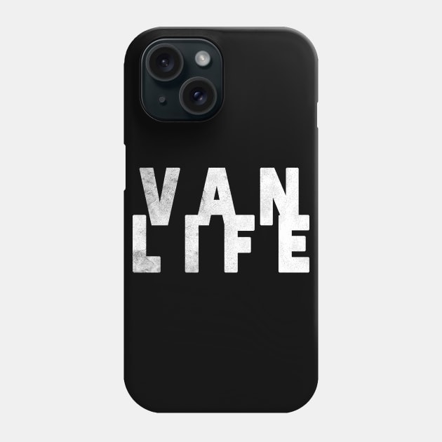 Van Life - Van Dweller Phone Case by ShirtFace