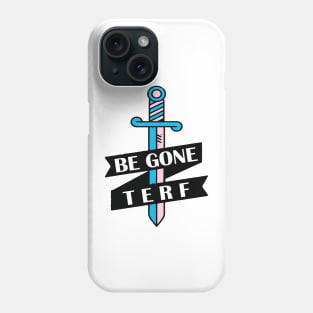 BE GONE TERF Phone Case