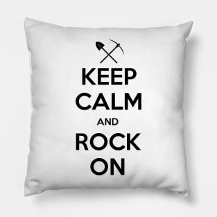 Keep Calm and Rock On Pillow