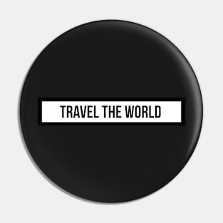 Travel the world Pin