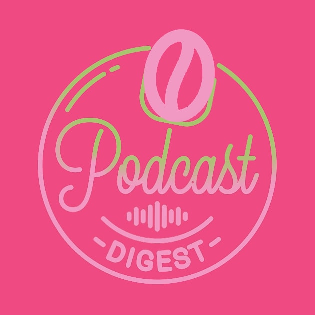 ngopi podcast digest by ngopi podcast digest