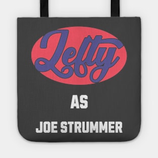 Lefty As Joe Strummer Tote