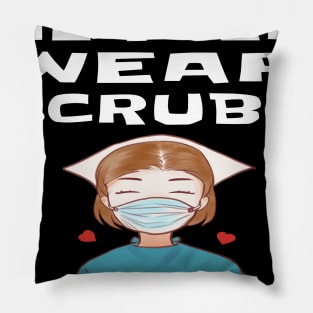 REAL HEROES WEAR SCRUBS Pillow