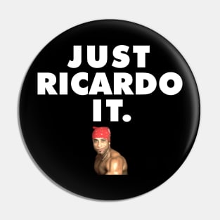 Just Ricardo It. Pin