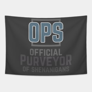 OPS Official Purveyor of Shenanigans Tapestry