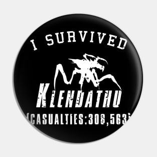 I Survived Klendathu - white Pin