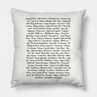 The National - All Songs (before Sleep Well Beast) Pillow