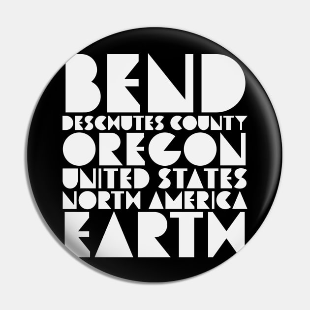 Bend Oregon Deschutes County Typography Pin by PodDesignShop