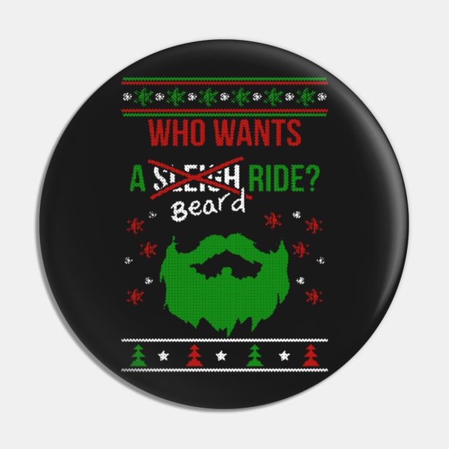 Who wants a beard ride? Ugly Christmas Model Pin by D3monic