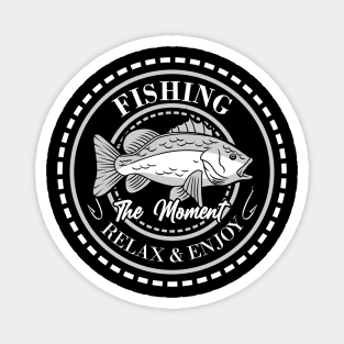 RELAX AND ENJOY THE FISHING BADGE Magnet