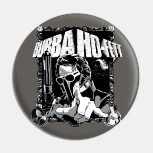 Bubba Ho Fett Pin