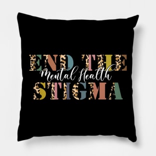 End The Stigma Mental Health Matters Pillow