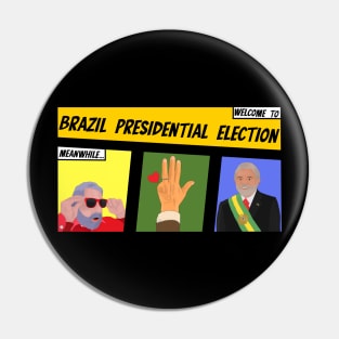 Brazil Presidential Election Pin