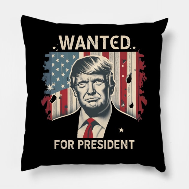 Donald Trump - WANTED...For President. Pillow by TooplesArt