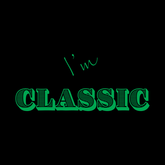 I'm "Classic" Green by MHich