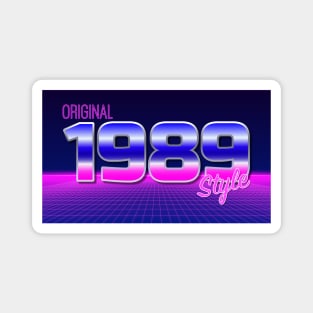 Original 1989 Style - 80s Neon Grid Nostalgia Magnet