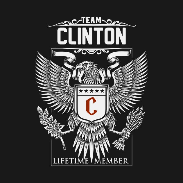 Team Clinton Lifetime Member | Clinton First Name, Clinton Family Name, Clinton Surname by WiseCookoPTvo