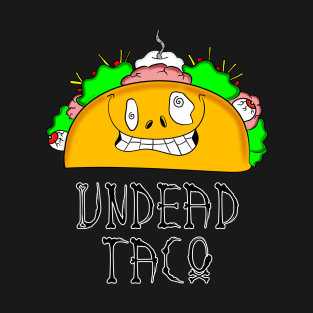 Undead Taco T-Shirt