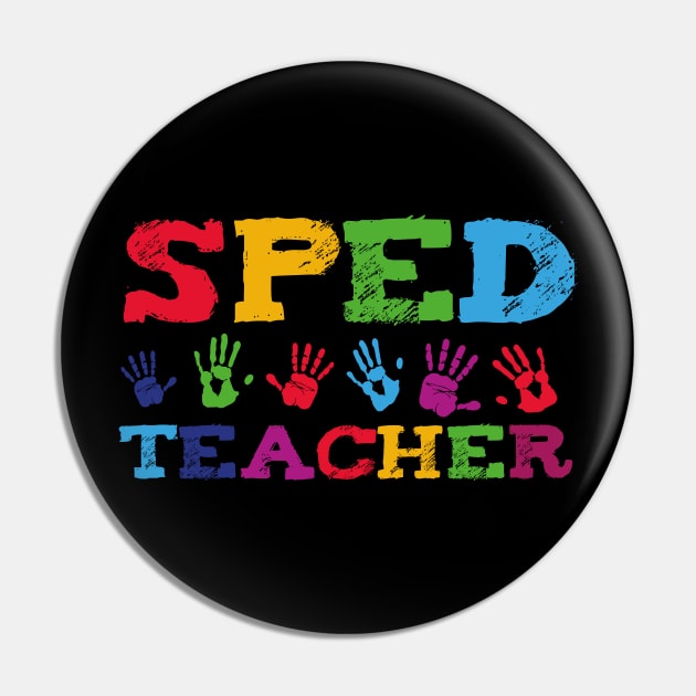 SPED Special Education Teacher educators gift Pin by MrTeee