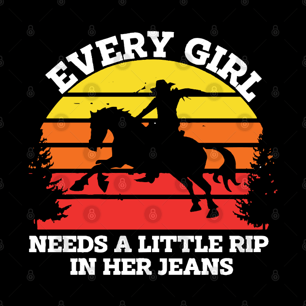 Womens Every Girl Needs A Little Rip In Her Jeans by DesignHND