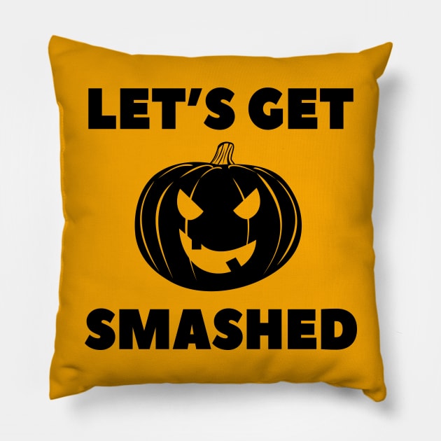 Let's Get Smashed Pumpkin Pillow by AllThingsNerdy