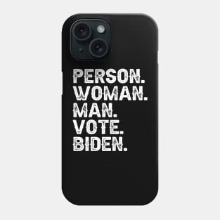 Person Man Woman Vote Biden Phone Case