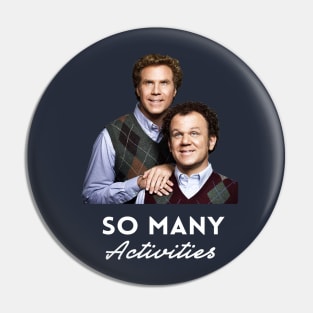 So many activities Pin