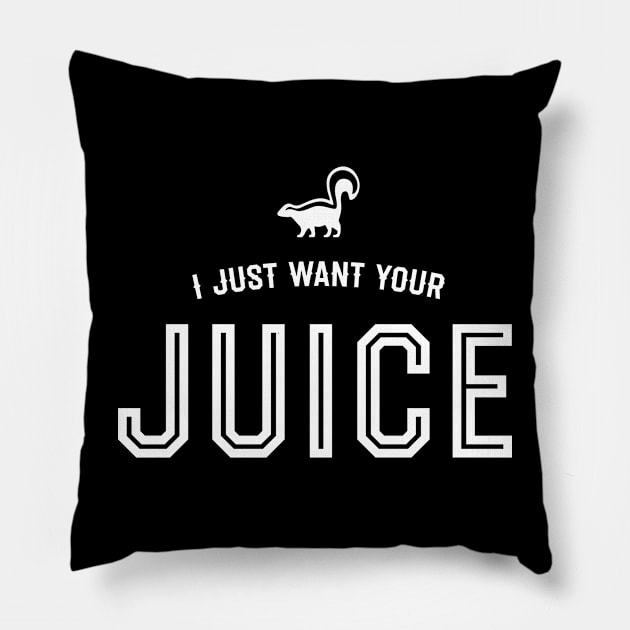 I just want your juice Pillow by NotWithGnomes