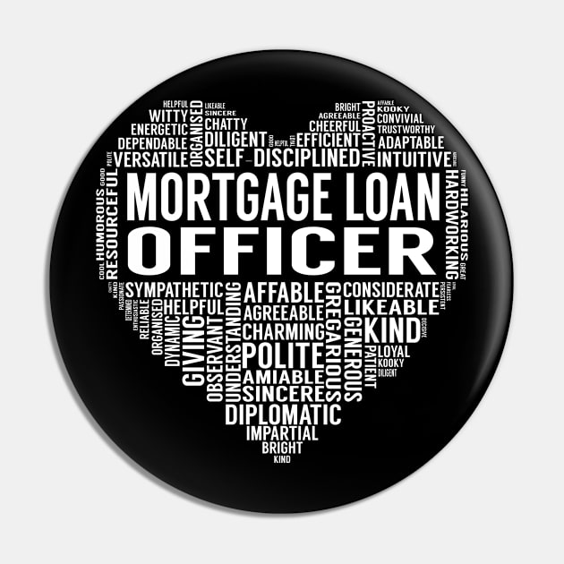 Mortgage Loan Officer Heart Pin by LotusTee