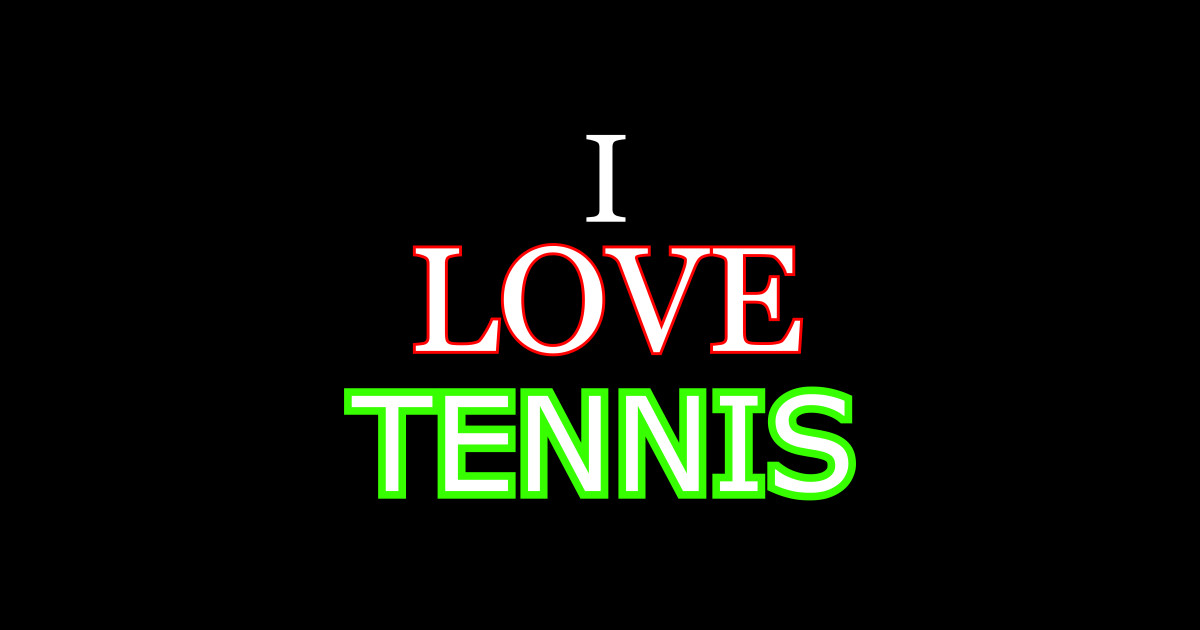 I love tennis Tennis Phone Case TeePublic