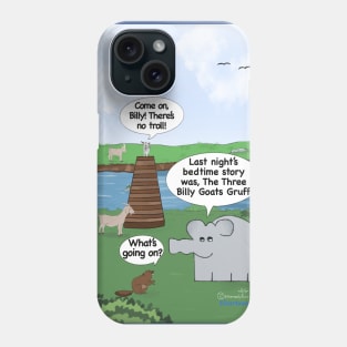 Enormously Funny Cartoons Billy Goat Gruff Phone Case