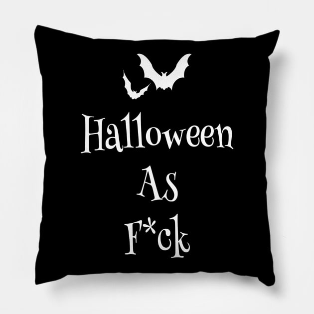 Halloween as F*ck with Bats Pillow by DesignsbyZazz