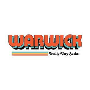 warwick - Totally Very Sucks T-Shirt