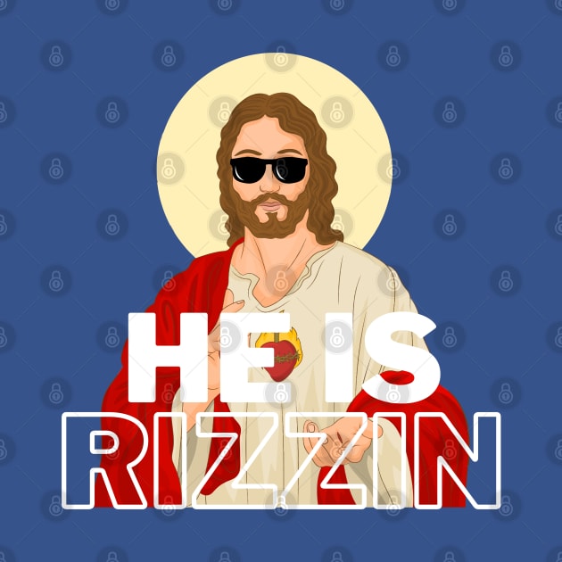 COOL JESUS HAS RIZZEN by Lolane