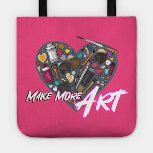 Make More Art Tote