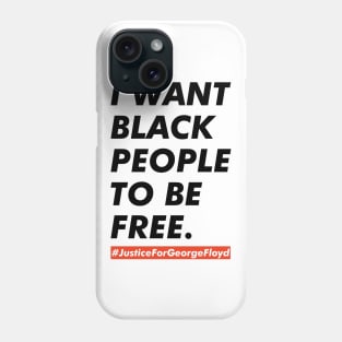 George Floyd, justice for george floyd Phone Case