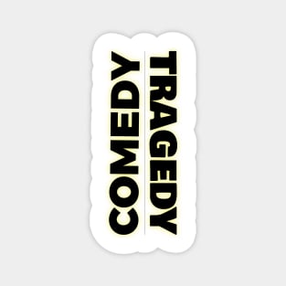 Comedy Tragedy Magnet