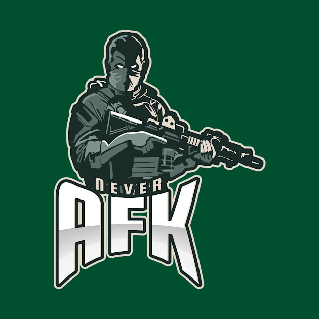 Never AFK by Dead Presidents Studio