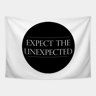 Expect the Unexpected Typography design Tapestry