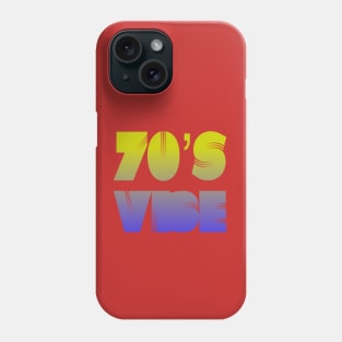 70's Good Vibes Retro Funky Vibe Design Phone Case