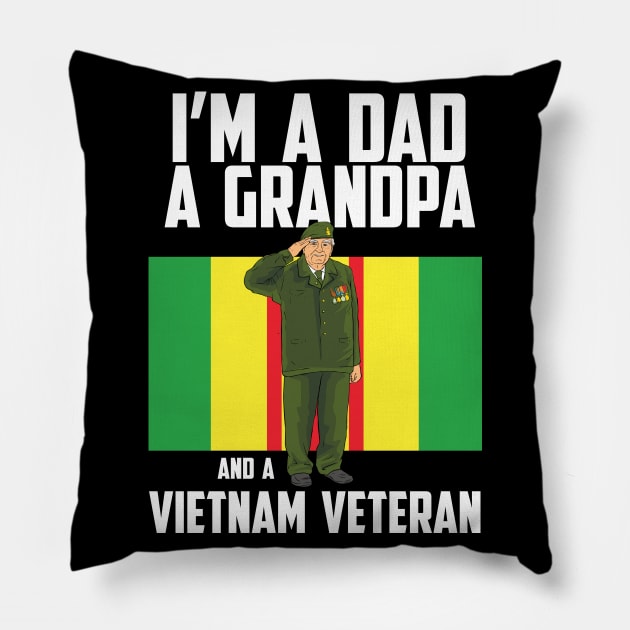 Dad, grandpa and vietnam veteran Pillow by nordishland