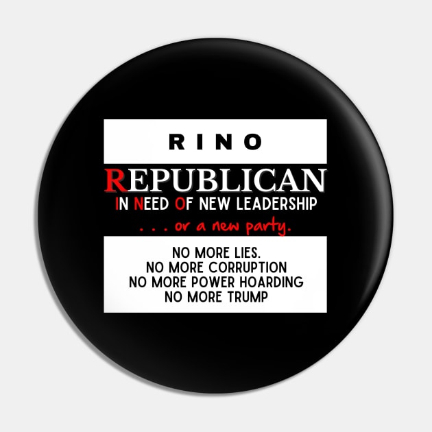 I am a RINO Republican Pin by Bold Democracy