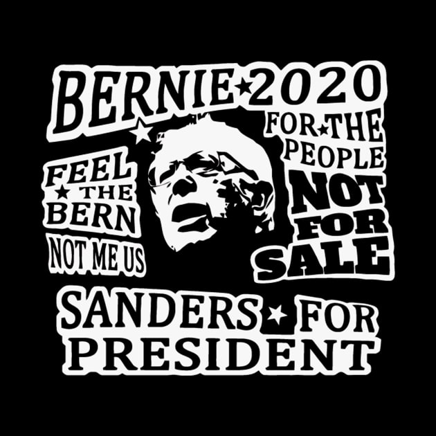 Bernie 2020 T-shirt by Bernies2020