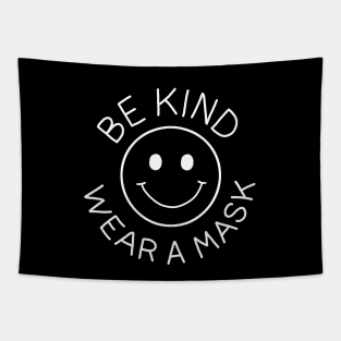 Be Kind - Wear Mask Tapestry